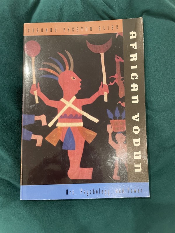 African Vodun: Art, Psychology, and Power