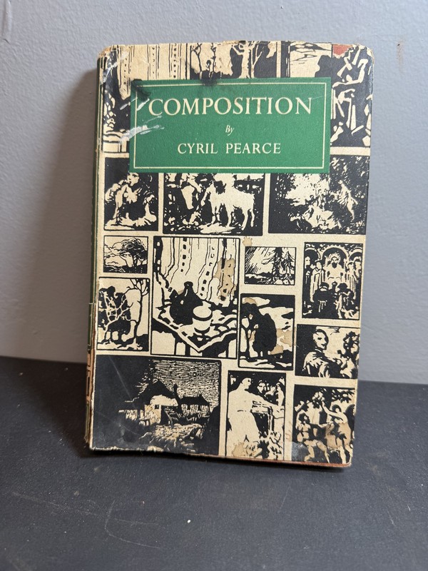Composition An Analysis of Pictorial Design Cyril Pearce 1947 Art Textbook