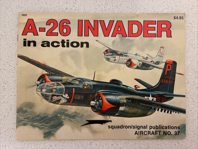 A-26 Invader in Action. Aircraft #37 by Jim Mesko & Don Greer. 1980 Paperback