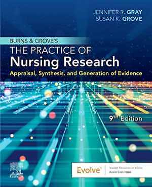 Burns and Grove's The Practice of Nursing - Paperback, by Gray PhD RN - Good