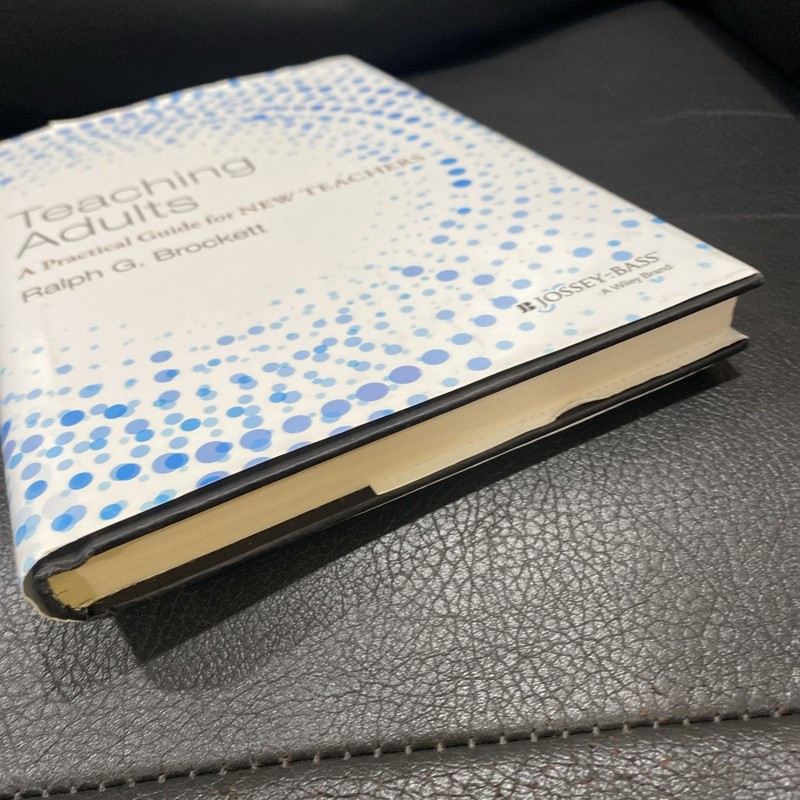 Teaching Adults: A Practical Guide For New Teachers By Ralph G. Brockett gallery