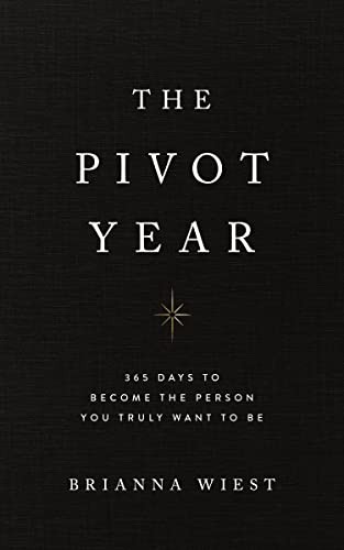 The Pivot Year, Wiest, Brianna