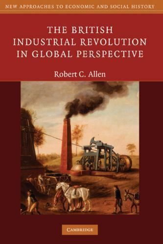 New Approaches to Economic and Social History Ser.: The British Industrial…