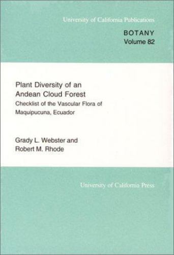 Plant Diversity of an Andean Cloud Forest : Checklist of the Vascular Flora o…