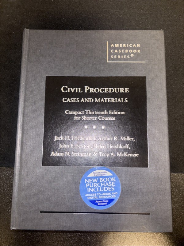 Civil Procedure Cases and Materials: Compact Thirteenth Edition – Friedenthal