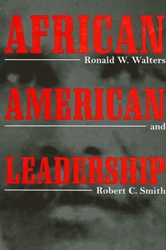 Robert C. Smith Ronald W. Walt African American Leaders (Paperback) (UK IMPORT)
