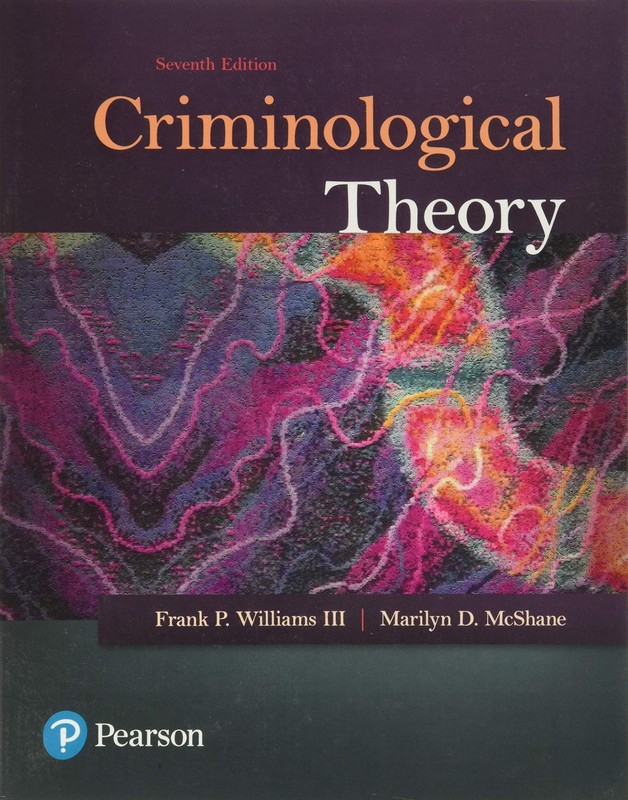Criminological Theory – paperback Williams III, Franklin|McShane, Marilyn