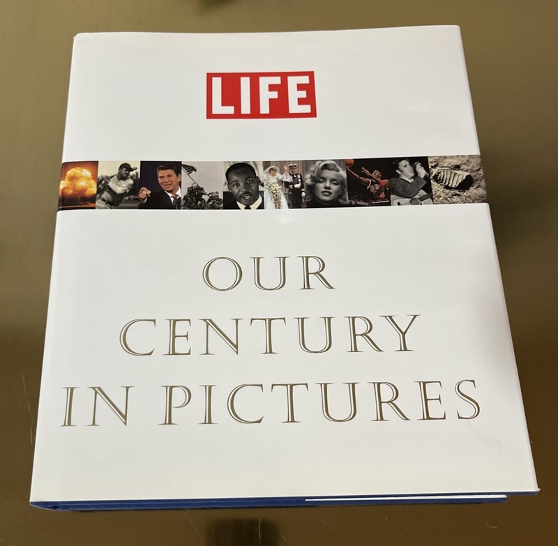 Life Our Century in Pictures First Edition 1999 Life Magazine Photo Book HC