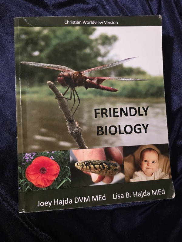Friendly Biology Student Textbook – Christian Worldview- Joey and Lisa Hajda