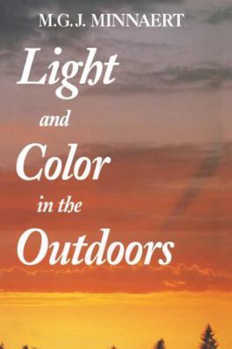 Light and Color in the Outdoors by M. G. Minnaert (1995 pbk) ~ color physics