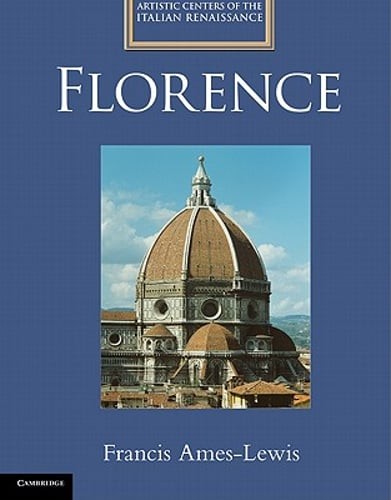 Florence by Francis Ames-Lewis: Used
