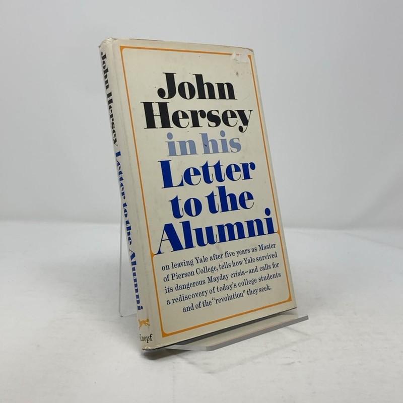 Letter to the Alumni by Hersey