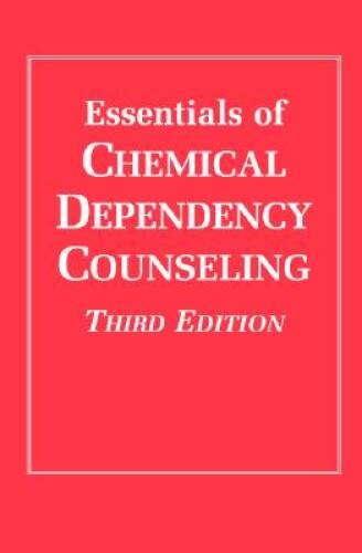 Essentials of Chemical Dependency Counseling – Paperback – VERY GOOD