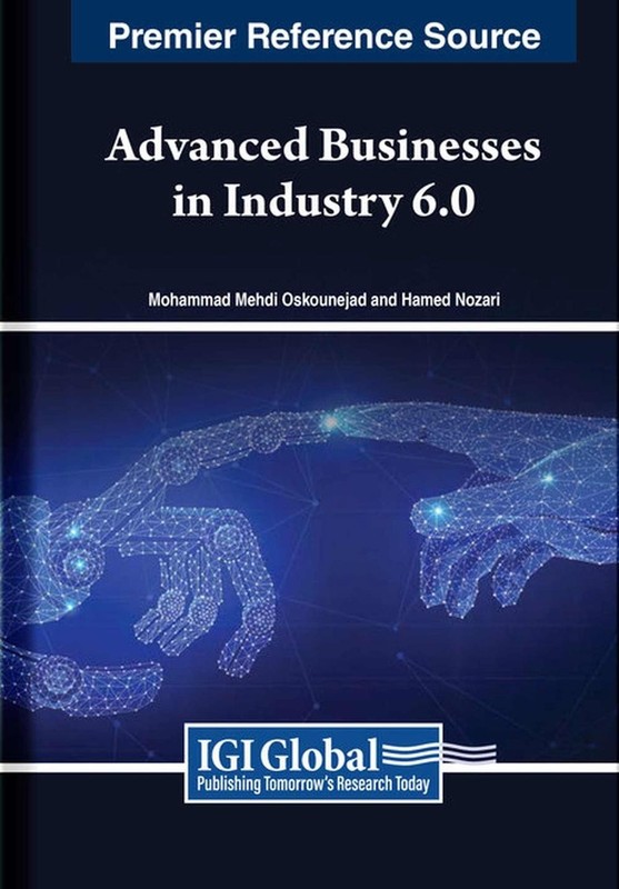 Advanced Businesses in Industry 6.0 by Mohammad Mehdi Oskounejad Paperback Book