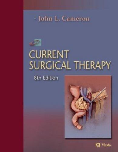Current Surgical Therapy by John L. Cameron MD