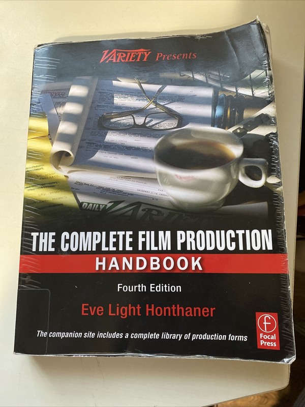 The Complete Film Production Handbook, Fourth Edition [American Film Market Pres