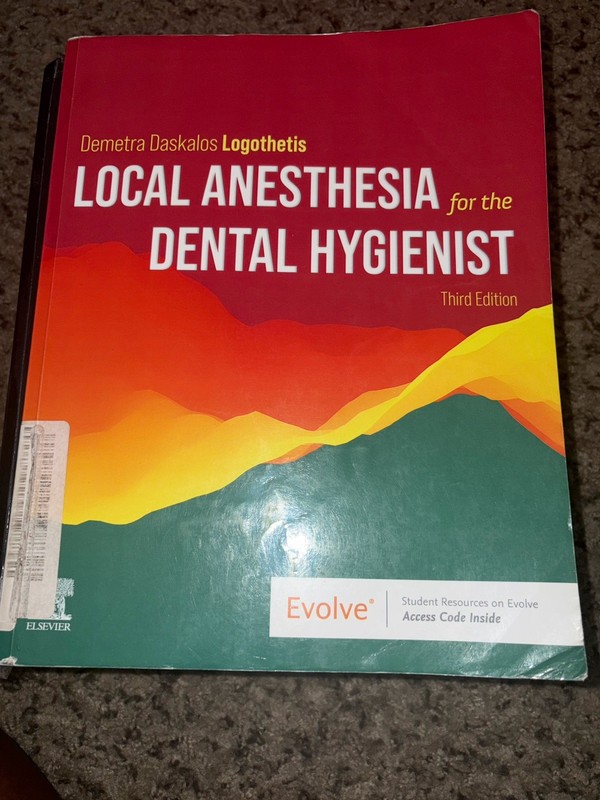 Local Anesthesia for the Dental Hygienist by Demetra D. Logothetis (2021, Trade
