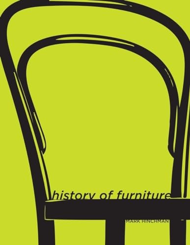 History of Furniture: A Global View by Hinchman