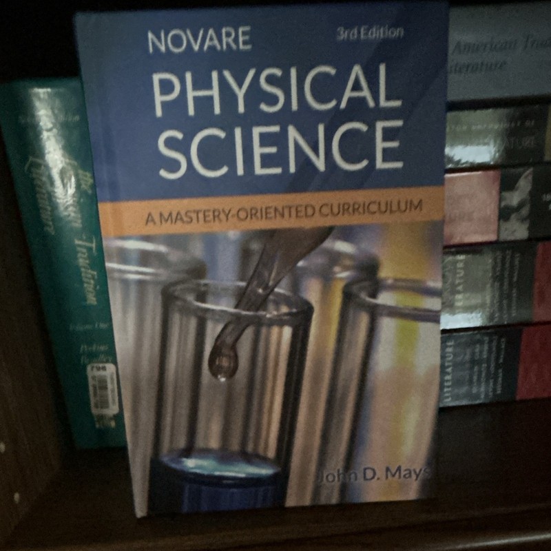 Novare Physical Science 3rd Edition Textbook by John D. Mays Physical Science