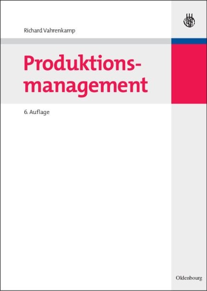 Produktionsmanagement, Hardcover by Vahrenkamp, Richard; Siepermann, Christop…