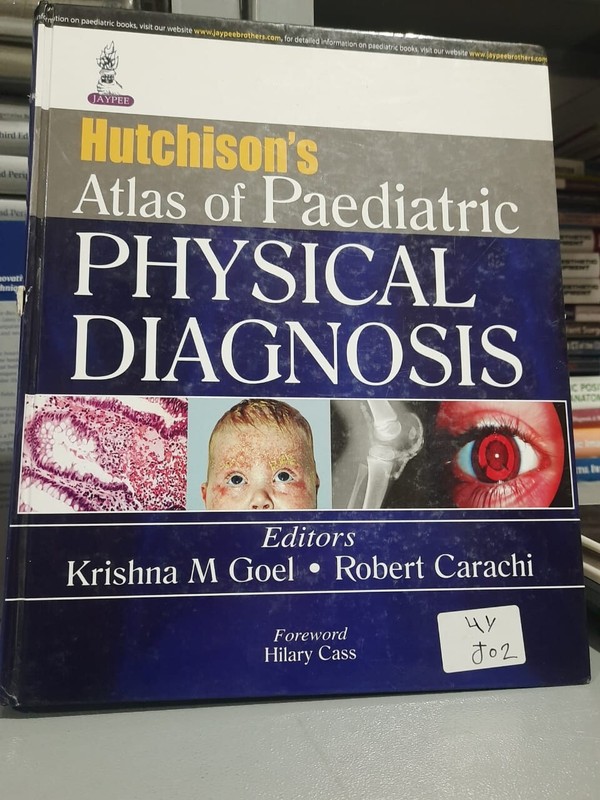 Hutchison’s Atlas of Paediatric Physical Diagnosis