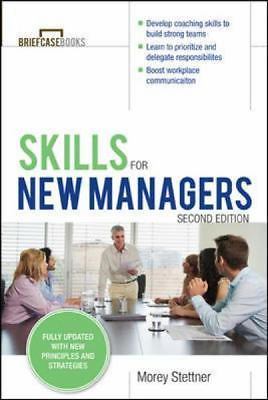 Skills for New Managers by Stettner, Morey