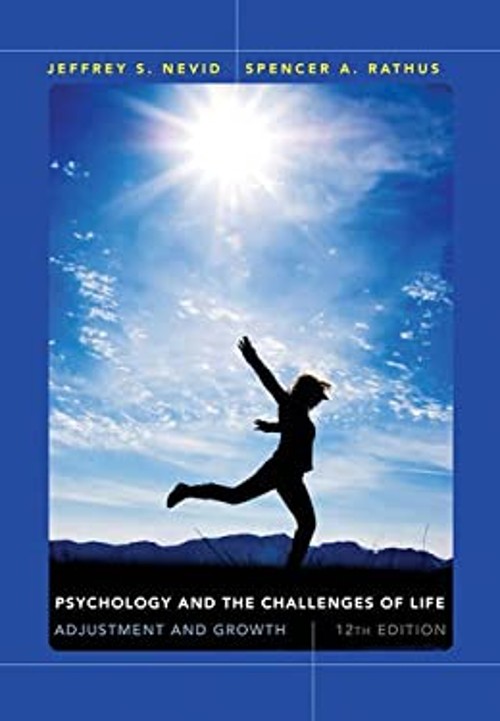 Psychology and the Challenges of Life : Adjustment and Growth Har