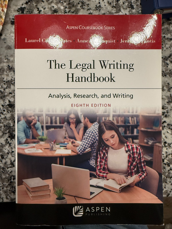 Legal Writing Handbook : Analysis, Research, and Writing