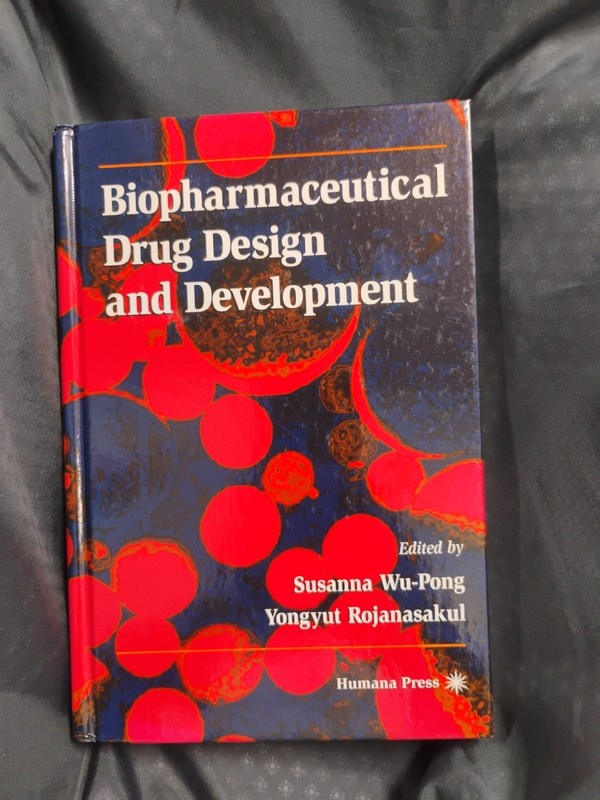 BIOPHARMACEUTICAL DRUG DESIGN AND DEVELOPMENT By Susanna Wu-pong - Hardcover NEW