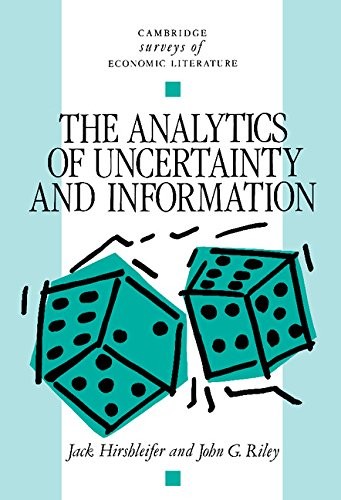 The Analytics of Uncertainty and Information (Cambridge Surveys