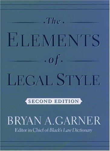 The Elements of Legal Style, Garner, Bryan A., 9780195141627