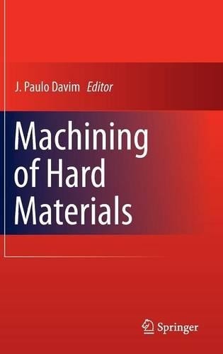 J. Paulo Davim Machining of Hard Materials (Hardback) (UK IMPORT)