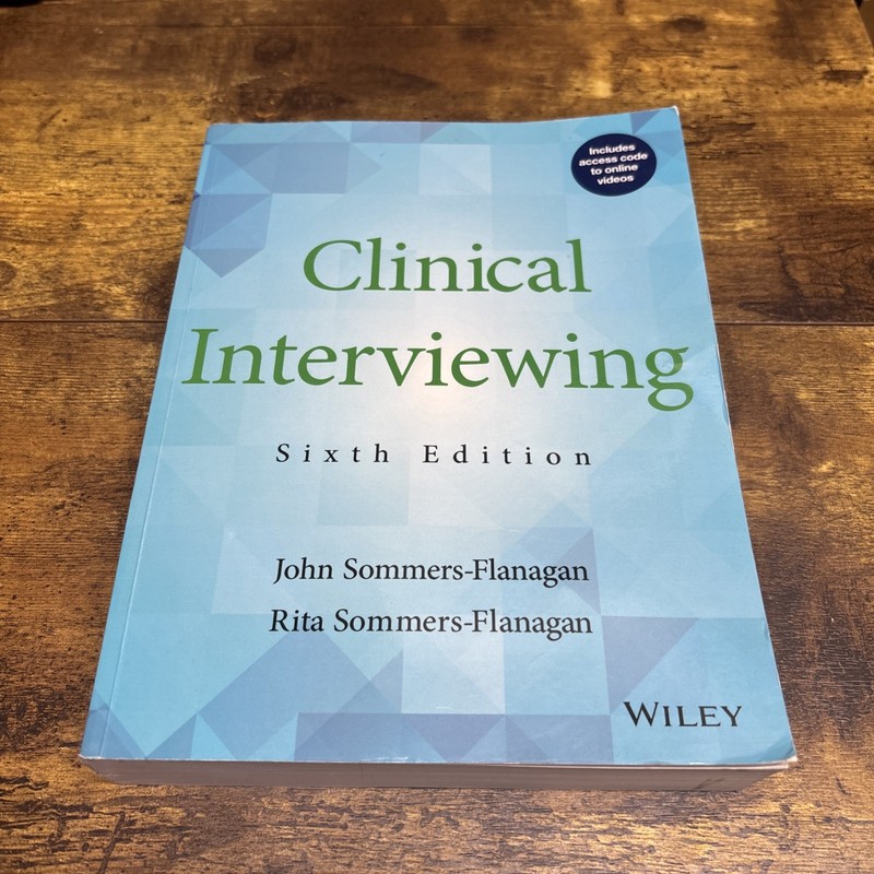 Clinical Interviewing by Rita Sommers-Flanagan and John Sommers-Flanagan (2016,