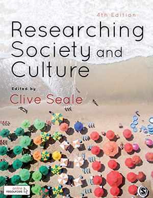 Researching Society and Culture – Paperback, by Seale Clive – Acceptable