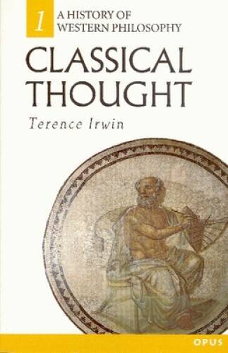 Classical Thought (History of Western Philosophy) – Paperback – GOOD
