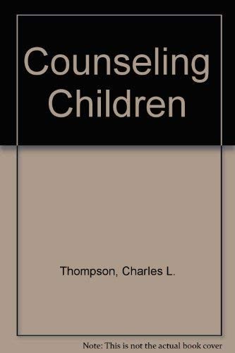 Counseling Children, Rudolph, Linda B.