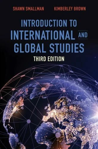 Introduction to International and Global Studies, Third Edition by Kimberley...