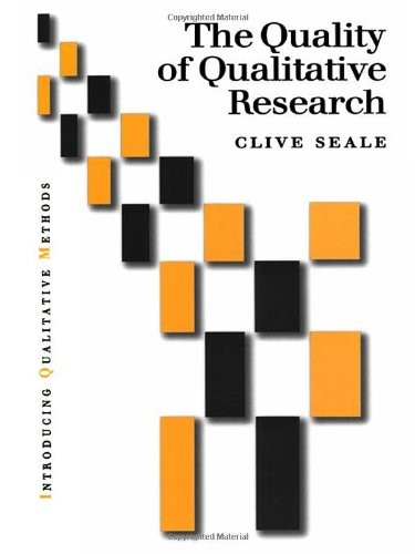 The Quality of Qualitative Research (Introducing Qua… by Seale, Clive Hardback