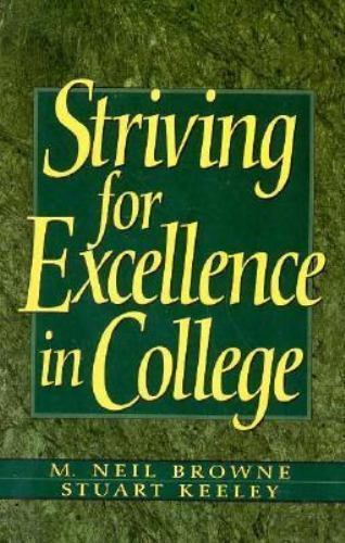 Striving for Excellence in College: Tip- M Neil Browne, 9780134588780, paperback